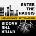 Buy Enter the Haggis - Gutter Anthems Mp3 Download