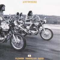 Purchase Flower Travellin' Band - Anywhere (Remastered 2007)