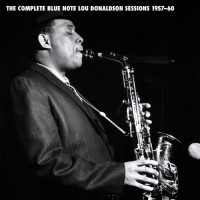 Purchase Lou Donaldson - The Complete Blue Note Lou Donaldson Sessions 1957-1960 CD1