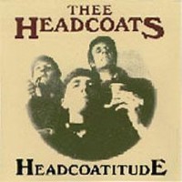 Purchase Thee Headcoats - Headcoatitude