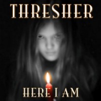 Purchase Thresher - Here I Am