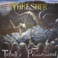 Buy Thresher - Totally Possessed (EP) Mp3 Download