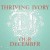Buy Thriving Ivory - Our December (CDS) Mp3 Download