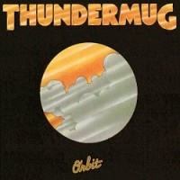 Purchase Thundermug - Orbit (Vinyl)