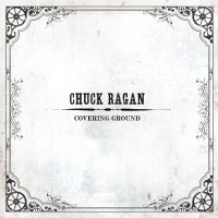 Purchase Chuck Ragan - Covering Ground