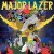Buy Major Lazer - Free The Universe Mp3 Download