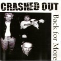 Buy Crashed Out - Back For More Mp3 Download