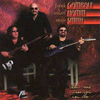 Purchase Frank Gambale - Show Me What You Can Do (With Stuart Hamm & Steve Smith)