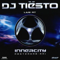 Purchase Push - DJ Tiësto: Live At Innercity