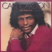 Purchase Carl Carlton - The Bad C.C. (Vinyl)