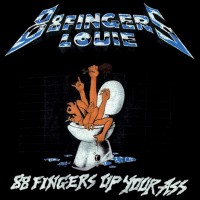 Purchase 88 Fingers Louie - Up Your Ass