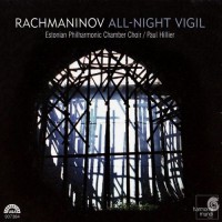 Purchase Estonian Philharmonic Chamber Choir - Rachmaninov: All-Night Vigil (Under Paul Hillier)