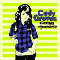 Purchase Cady Groves - The Life Of A Pirate