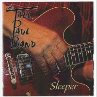Purchase The Tall Paul Band - Sleeper