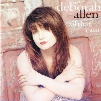 Purchase Deborah Allen - All That I Am