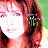 Purchase Deborah Allen - The Best Of Deborah Allen