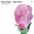 Buy Klaus Paier & Asja Valcic - Silk Road Mp3 Download
