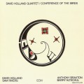 Buy Dave Holland - Conference Of The Birds (Remastered 2000) Mp3 Download