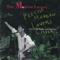 Buy Modern Lovers - Precise Modern Lovers Order (Live In Berkeley & Boston) Mp3 Download