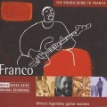 Buy Franco - The Rough Guide To Franco: Africa's Legendary Guitar Maestro Mp3 Download