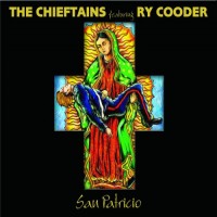 Purchase The Chieftains - San Patricio (With Ry Cooder)