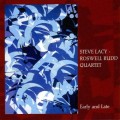 Buy Steve Lacy - Early And Late (With Roswell Rudd Quartet) CD2 Mp3 Download