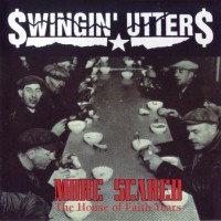 Purchase Swingin' Utters - More Scared