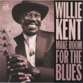 Buy Willie Kent - Make Room For The Blues Mp3 Download