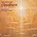 Buy Eric Whitacre - Cloudburst And Other Choral Works Mp3 Download