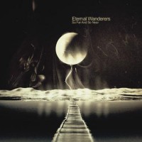 Purchase Eternal Wanderers - So Far And So Near