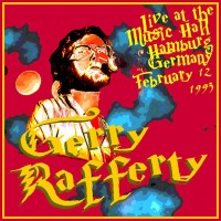 Purchase Gerry Rafferty - Live At The Music Hall, Hamburg