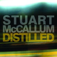 Purchase Stuart McCallum - Distilled