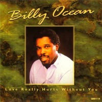 Purchase Billy Ocean - Love Really Hurts Without You