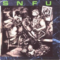Purchase SNFU - Better Than A Stick In The Eye