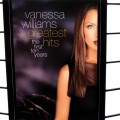 Buy Vanessa Williams - Greatest Hits: The First Ten Years Mp3 Download