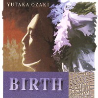 Purchase Yutaka Ozaki - Birth CD2