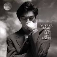 Purchase Yutaka Ozaki - For All My Loves