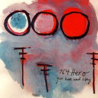 Purchase 764-Hero - Get Here And Stay