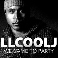 Purchase LL Cool J - We Came To Party (CDS)