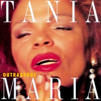 Purchase Tania Maria - Outrageous