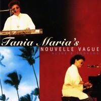 Purchase Tania Maria - Tania Maria's Nouvelle Vague: Alive & Cooking (EP)