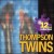 Buy Thompson Twins - 12-Inch Collection Mp3 Download