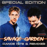 Purchase Savage Garden - Dance Hits & Remixes