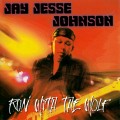 Buy Jay Jesse Johnson - Run With The Wolf Mp3 Download