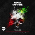Buy VA - Never Say Die Vol. 2 (Super Deluxe Edition) Mp3 Download