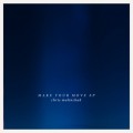 Buy Chris Malinchak - Make Your Move (EP) Mp3 Download