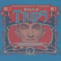 Purchase The Grateful Dead - Road Trips Vol. 2 NO. 2 CD3
