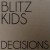 Buy Blitz Kids - Decisions (EP) Mp3 Download