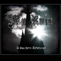 Purchase My Ruin - A Southern Evelation