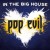 Buy Pop Evil - In The Big House Mp3 Download